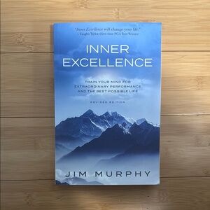 Inner Excellence Book by Jim Murphy